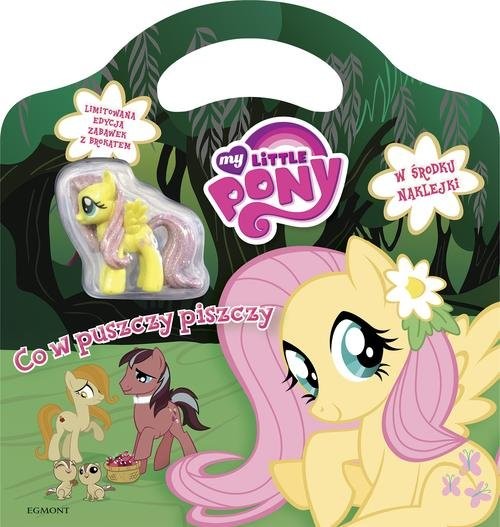okładka My Little Pony Co w puszczy piszczy książka