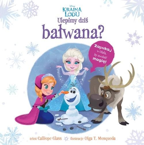 okładka Kraina Lodu Ulepimy dziś bałwana? książka | Caliope Glass