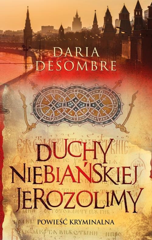 okładka Duchy niebiańskiej Jerozolimy książka | Daria Desombre