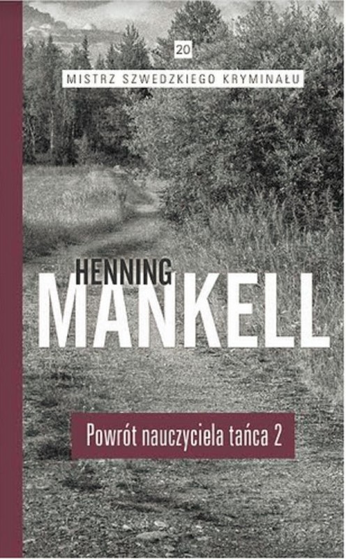 okładka Powrót nauczyciela tańca Część 2 książka | Henning Mankell