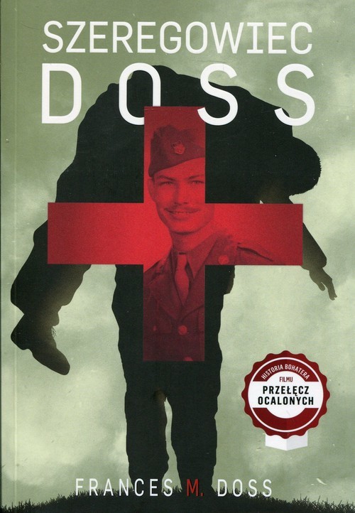 okładka Szeregowiec Doss książka | Frances M. Doss