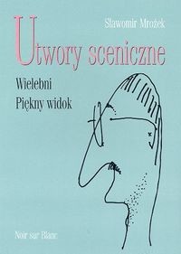 okładka Utwory sceniczne-Wielebni Piękny widok książka | Sławomir Mrożek