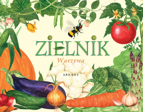 okładka Zielnik Warzywa książka | Kukier-Wyrwicka Mariola