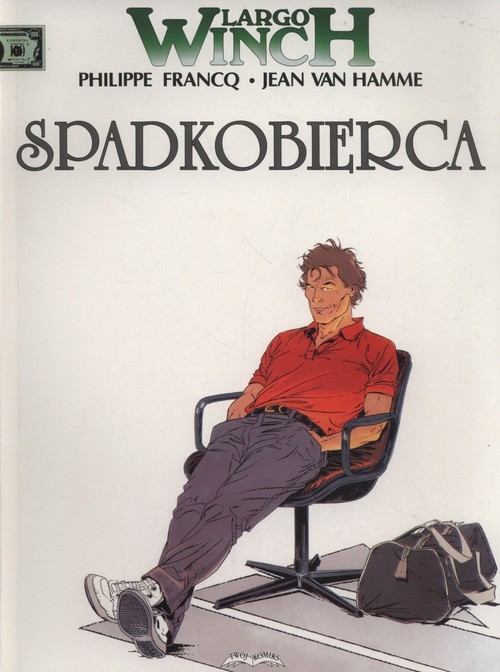 okładka Largo Winch 1 Spadkobierca książka | Jean Van Hamme, Philippe Francq