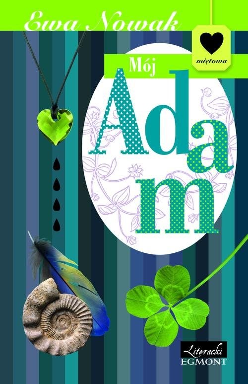 okładka Mój Adam książka | Ewa Nowak