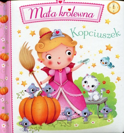 okładka Kopciuszek Mała królewna książka | E. Belineau N. Beaumont