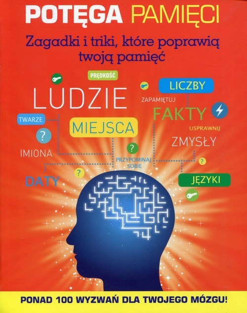 okładka Potęga pamięci Zagadki i triki, które poprawią twoją pamięć książka | Powell Michael