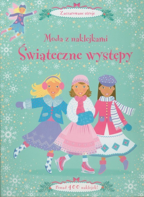 okładka Moda z naklejkami Świąteczne występy książka | Catriona Clake, Leonie Pratt