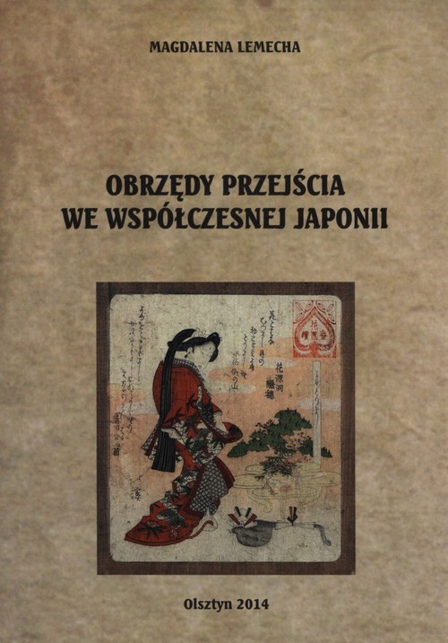 okładka Obrzędy przejścia we współczesnej Japonii książka | Lemecha Magdalena