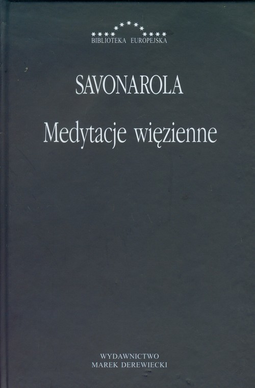 okładka Medytacje więzienne Komentarze do Psalmów 51 i 31 książka | Savonarola Girolamo