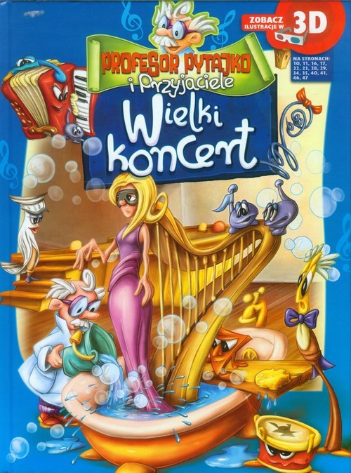 okładka Profesor Pytajko i Przyjaciele Wielki koncert książka
