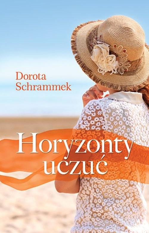 okładka Horyzonty uczuć książka | Dorota Schrammek