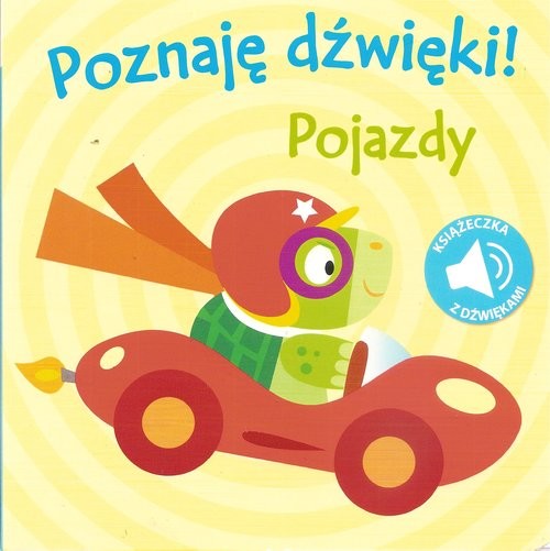 okładka Poznaję Dźwięki!- Pojazdy książka
