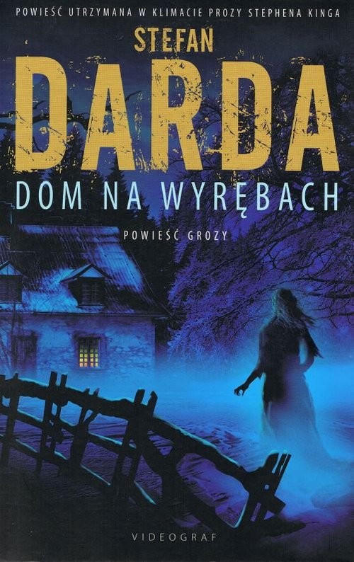 okładka Dom na wyrębach książka | Stefan Darda