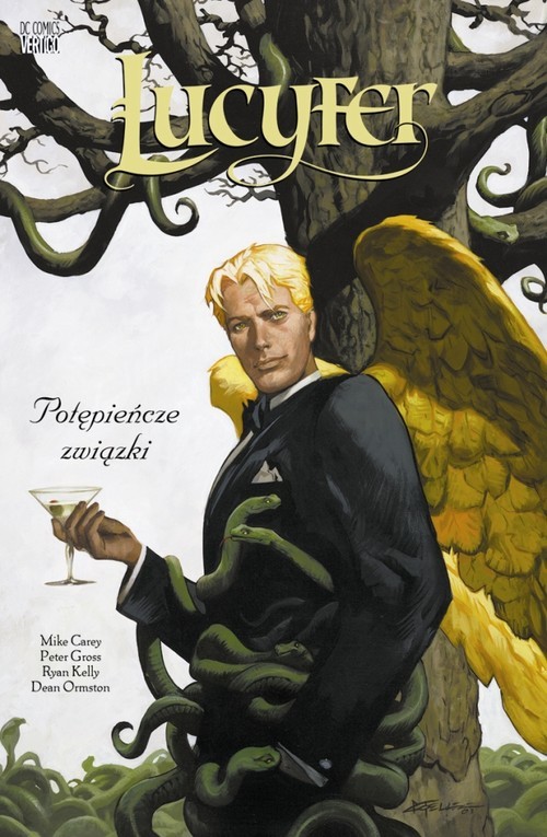 okładka Lucyfer Potępieńcze związki t.3 książka | Mike Carey, Peter Gross, Ryan Kelly