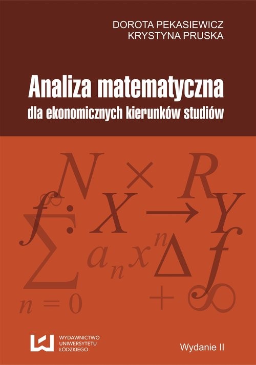 okładka Analiza matematyczna dla ekonomicznych kierunków studiów książka | Dorota Pekasiewicz, Krystyna Pruska