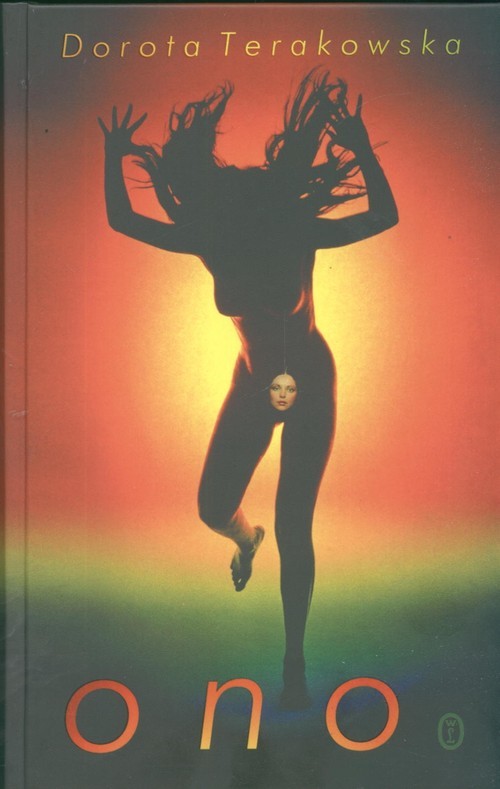 okładka Ono książka | Dorota Terakowska