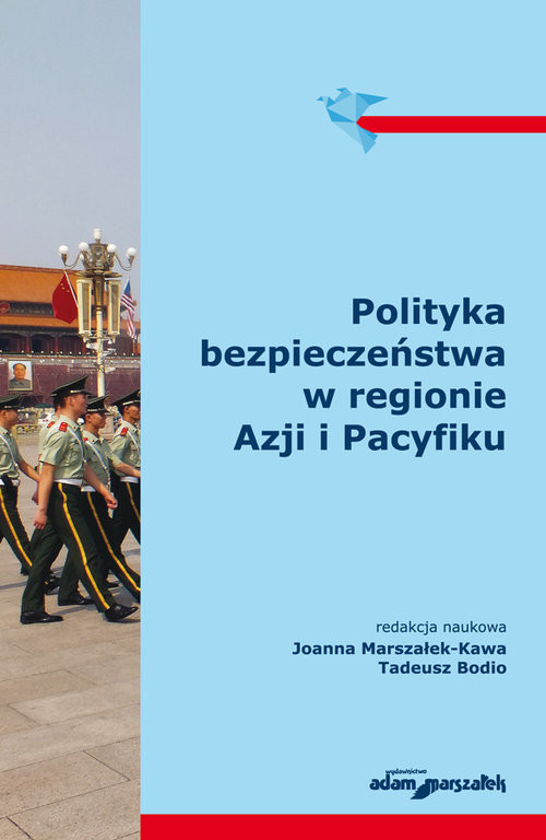 okładka Polityka bezpieczeństwa w regionie Azji i Pacyfiku książka