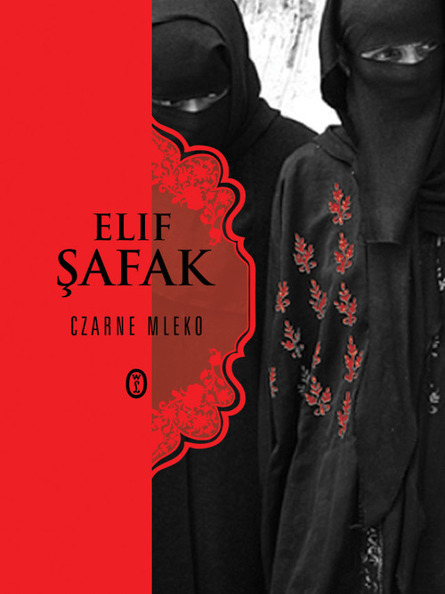 okładka Czarne mleko książka | Elif Safak