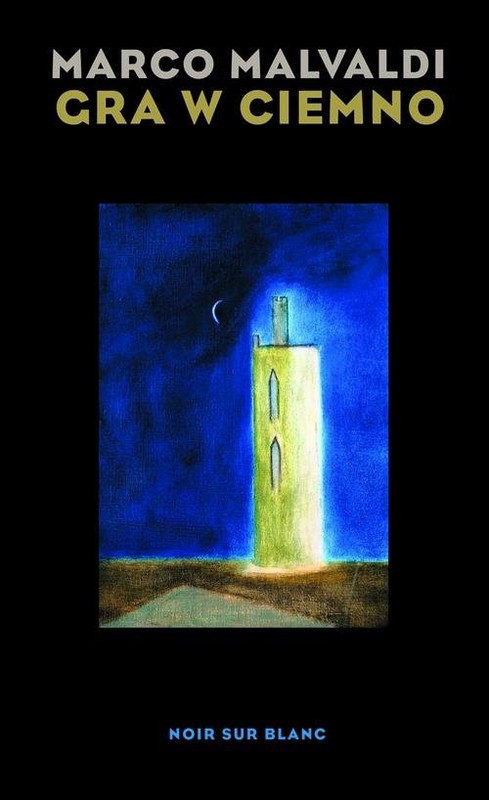 okładka Gra w ciemno książka | Marco Malvaldi