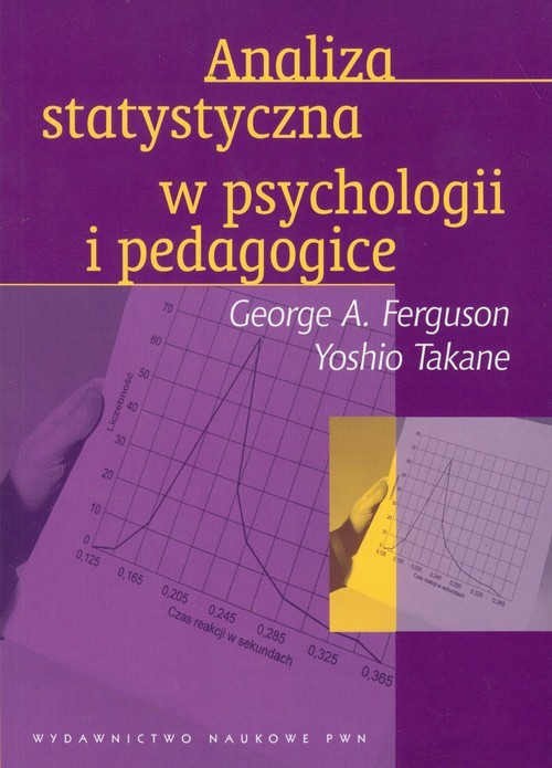 okładka Analiza statystyczna w psychologii i pedagogice książka | George A. Ferguson, Yoshio Takane