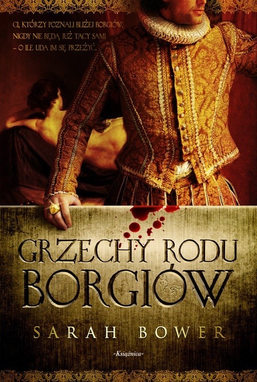 okładka Grzechy rodu Borgiów książka | Bower Sarah