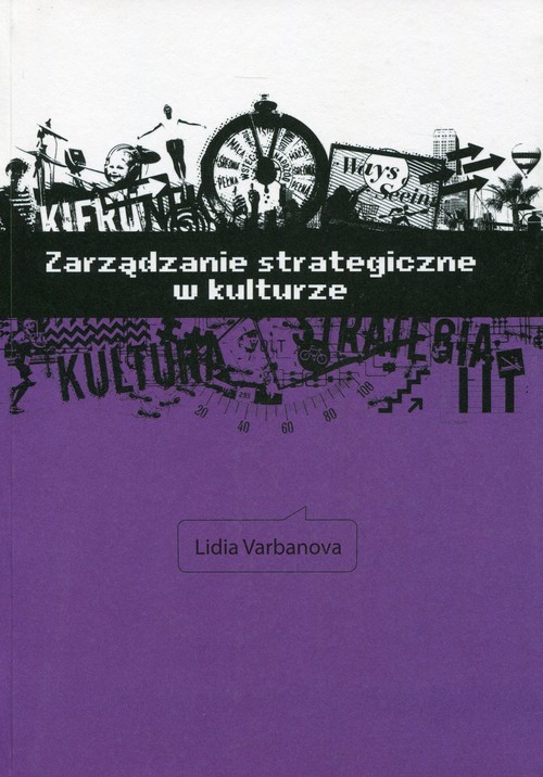 okładka Zarządzanie strategiczne w kulturze książka | Varbanova Lidia