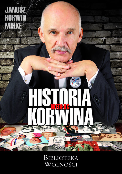 okładka Historia według Korwina książka | Janusz Korwin-Mikke