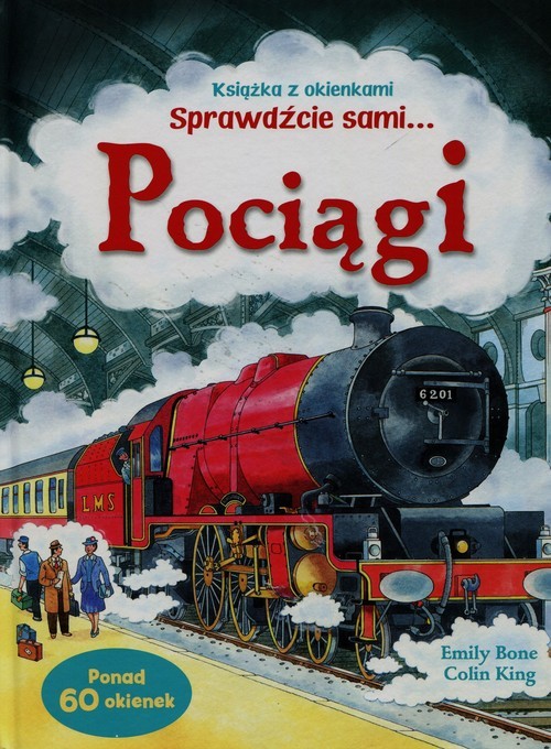 okładka Pociągi Książka z okienkami Sprawdźcie sami książka | Emily Bone