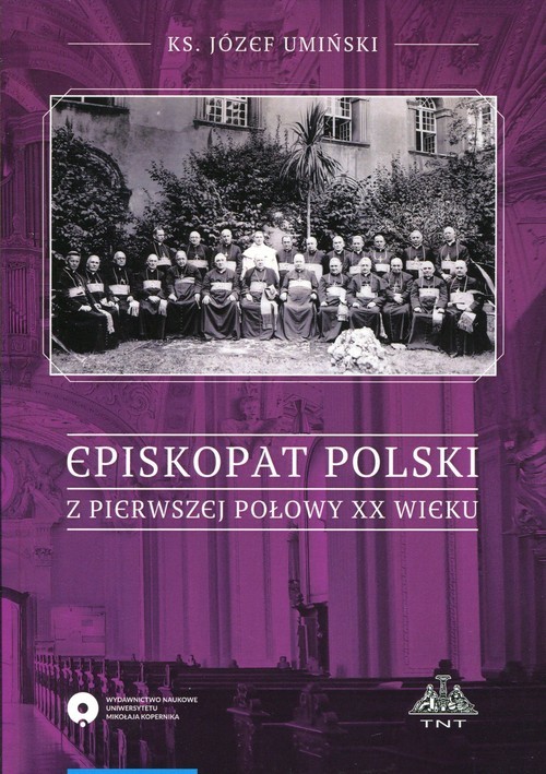 okładka Episkopat Polski z pierwszej polowy XX wieku książka | Umiński Józef