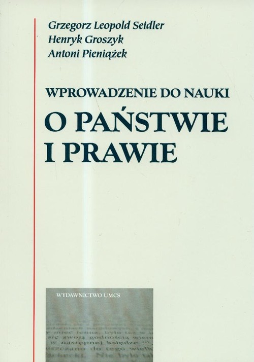 okładka Wprowadzenie do nauki o państwie i prawie książka | Grzegorz Leopold Seidler, Henryk Groszyk, Antoni Pieniążek