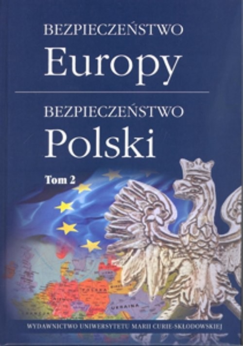 okładka Bezpieczeństwo Europy bezpieczeństwo Polski Tom 2 książka