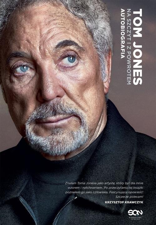 okładka Tom Jones Na szczyt i z powrotem Autobiografia książka | Jones Tom