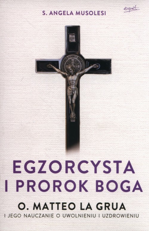 okładka Egzorcysta i prorok Boga książka | Angela Musoles