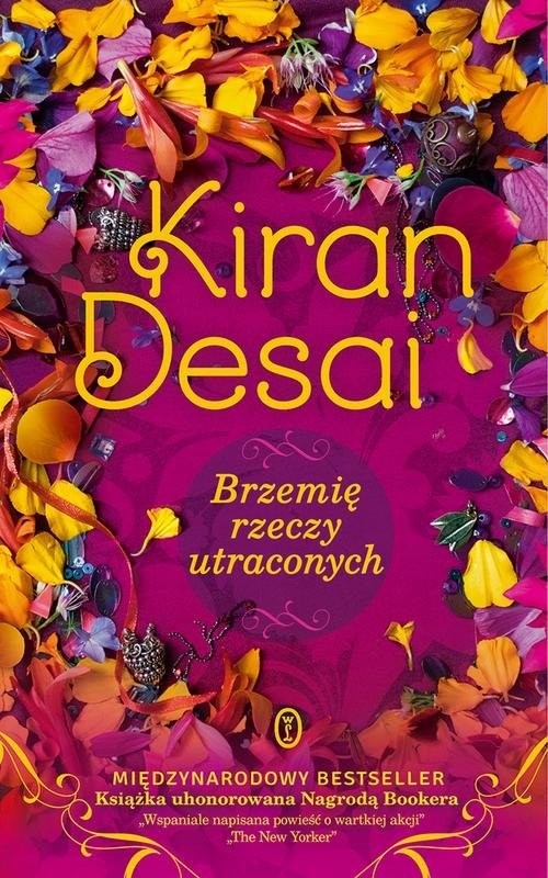 okładka Brzemię rzeczy utraconych książka | Desai Kiran
