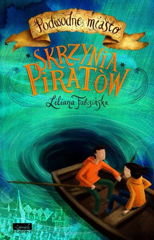 okładka Skrzynia piratów książka | Liliana Fabisińska