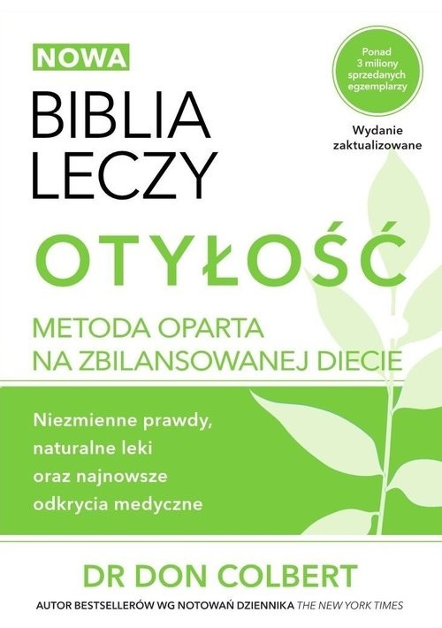 okładka Biblia leczy Otyłość Metoda oparta na zbilansowanej diecie. książka | Don Colbert