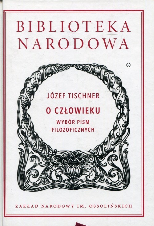 okładka O człowieku Wybór pism filozoficznych książka | Józef Tischner