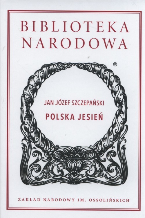 okładka Polska Jesień książka | Jan Józef Szczepański