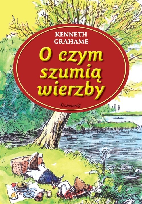 okładka O czym szumią wierzby książka | Kenneth Grahame