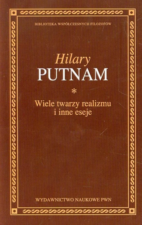 okładka Wiele twarzy realizmu i inne eseje książka | Putnam Hilary