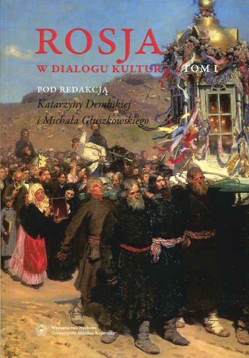 okładka Rosja w dialogu kultur Tom 1 książka