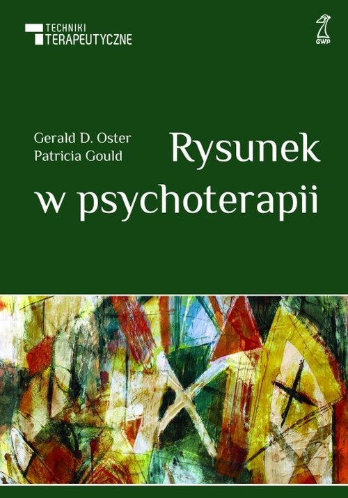 okładka Rysunek w psychoterapii książka | Patricia Gould, Gerald Oster