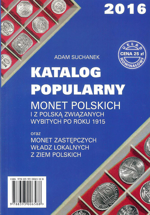 okładka Katalog Popularny monet polskich i z Polską związanych wybitych po roku 1915 książka | Adam Suchanek