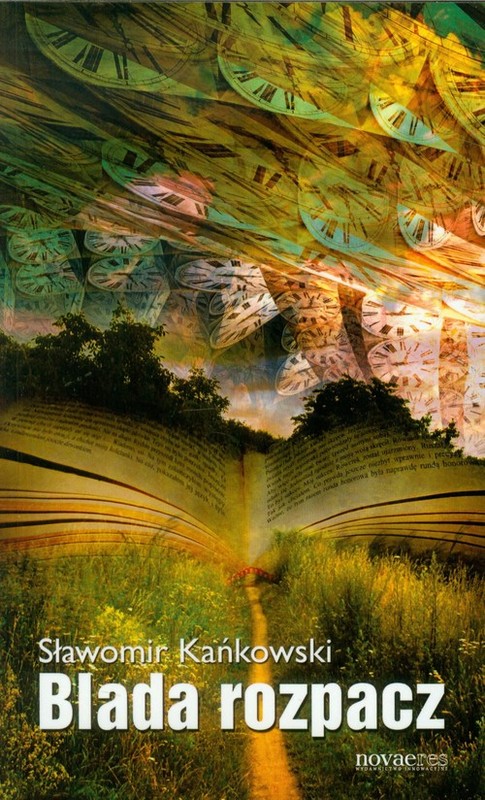 okładka Blada rozpacz książka | Kańkowski Sławomir