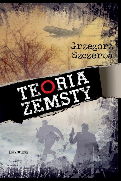 okładka Teoria zemsty książka | Grzegorz Szczerba