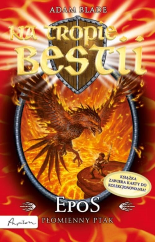 okładka Na tropie bestii Epos, płomienny ptak książka | Adam Blade