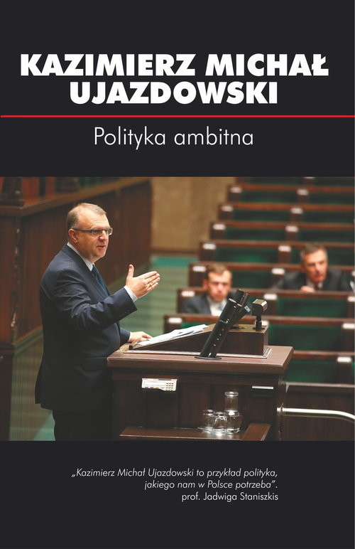 okładka Polityka ambitna książka | Kazimierz Michał Ujazdowski