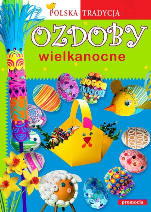 okładka Ozdoby wielkanocne Polska tradycja książka