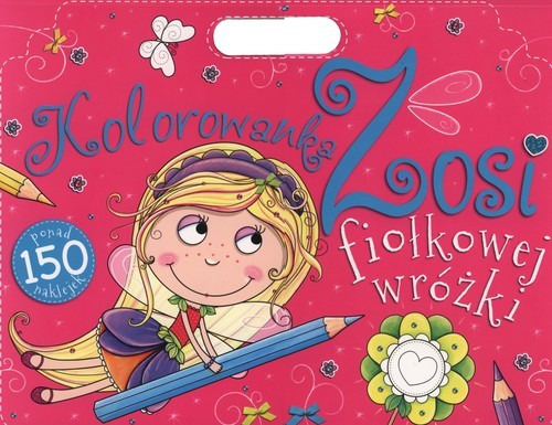 okładka Kolorowanka Zosi fiołkowej wróżki książka